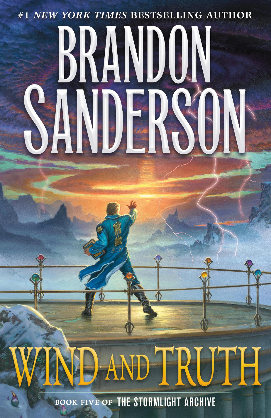 The cover of 'Wind and Truth' by Brandon Sanderson. It shows Dalinar standing atop Urithiru, a book in hand and facing a dark storm